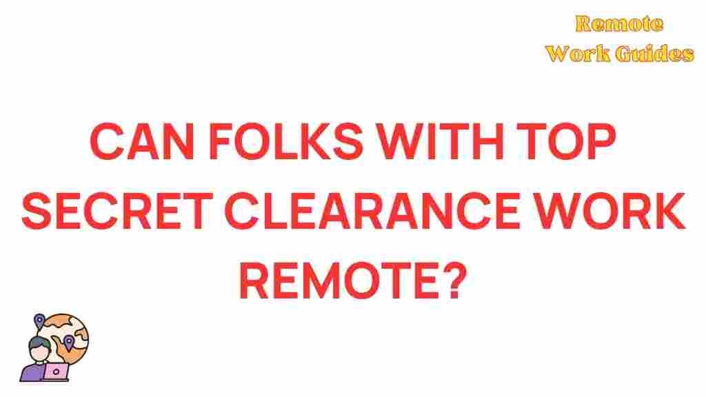 top-secret-clearance-remote-work