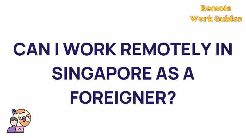 working-remotely-foreigner-singapore