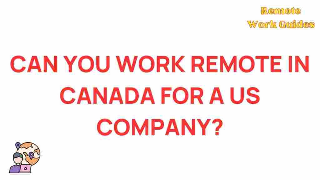 working-remotely-us-companies-canada