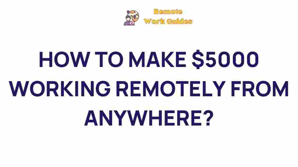 earning-5000-remote-work