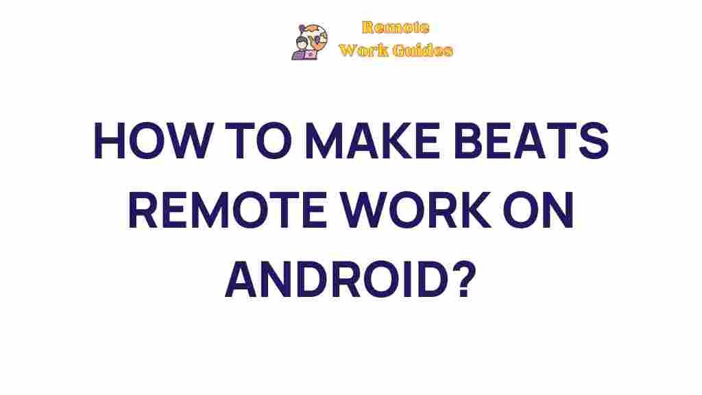 remote-work-android