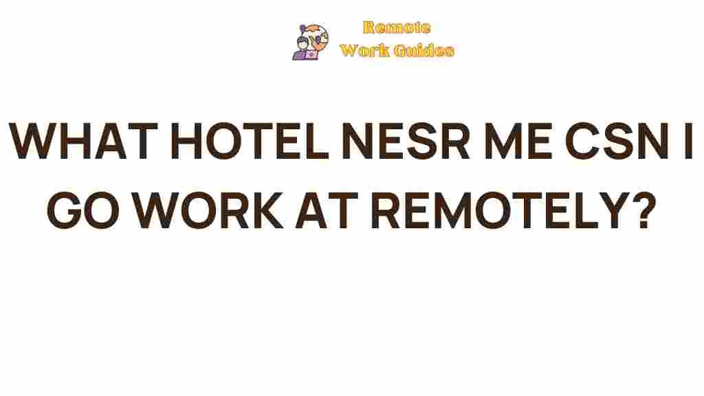 remote-work-hotels-near-me