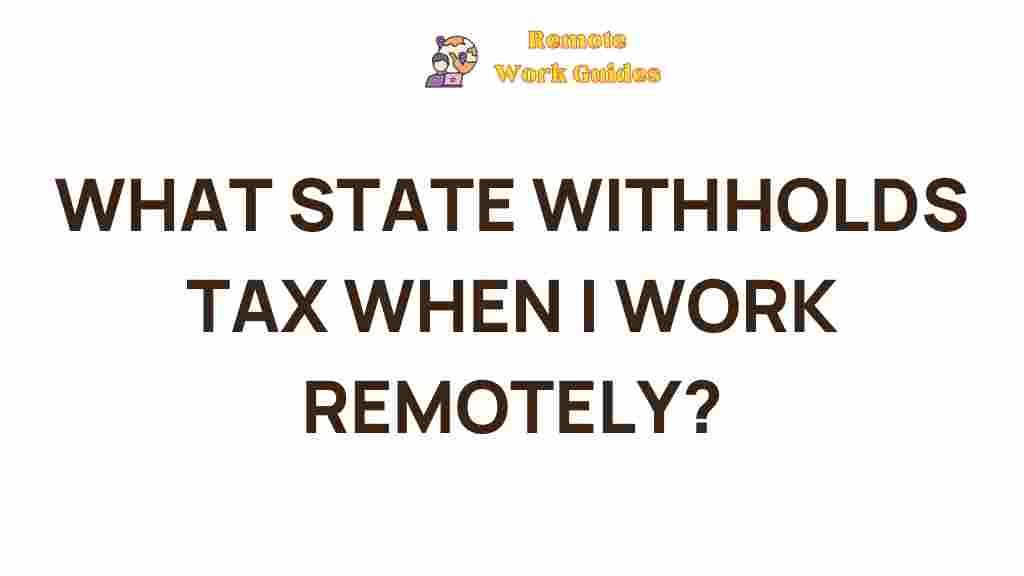 state-withholding-tax-remote-work