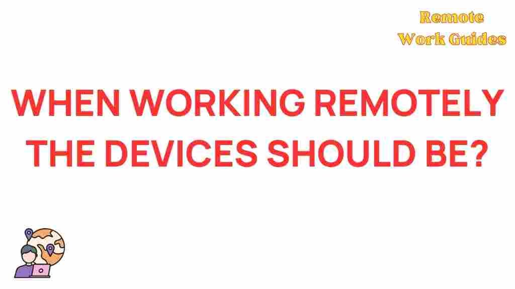 best-devices-for-remote-work