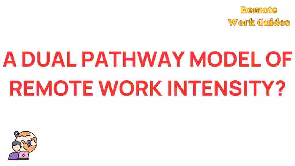 dual-pathway-model-remote-work