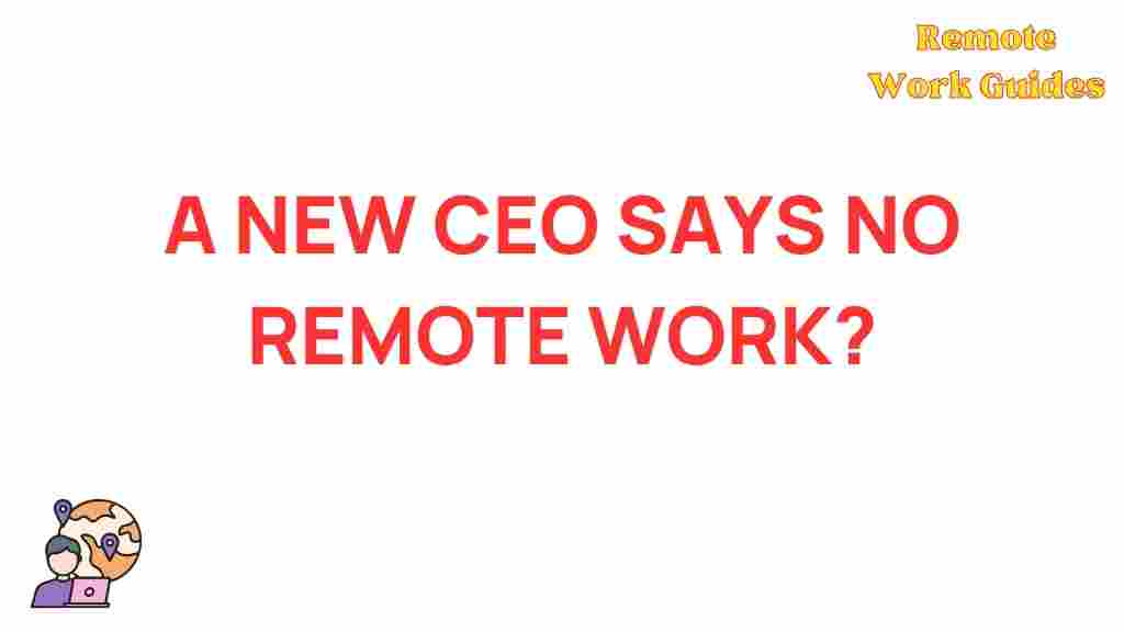 ceo-remote-work-policies
