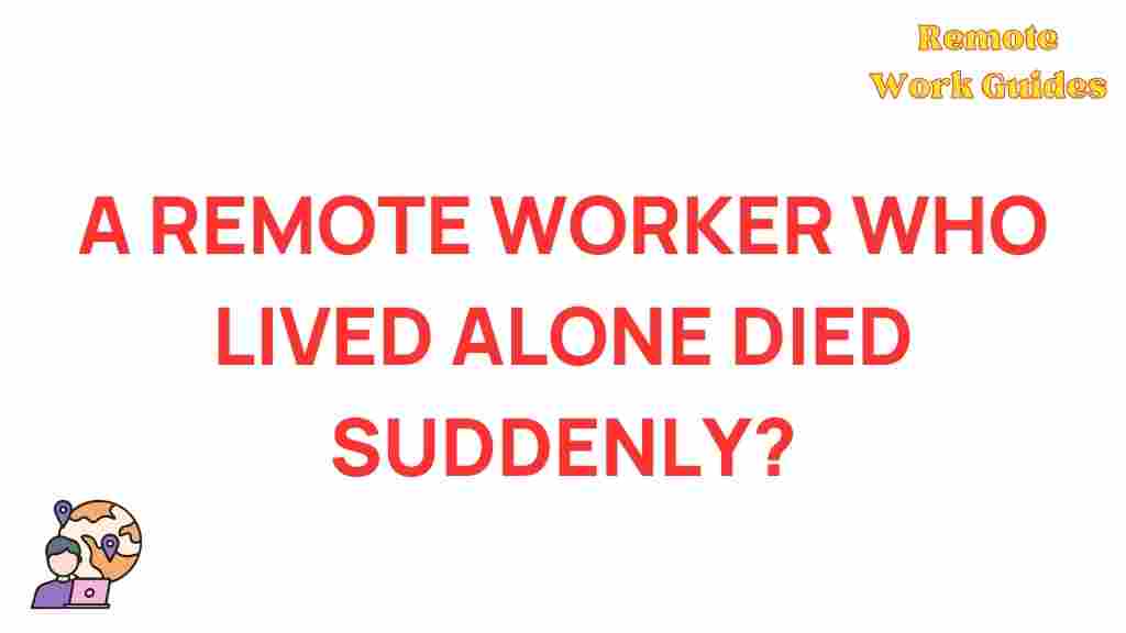 remote-worker-sudden-death