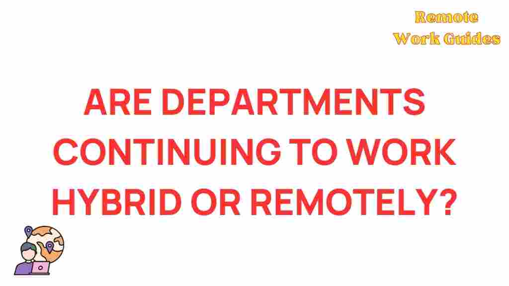 future-of-remote-work-departments-hybrid