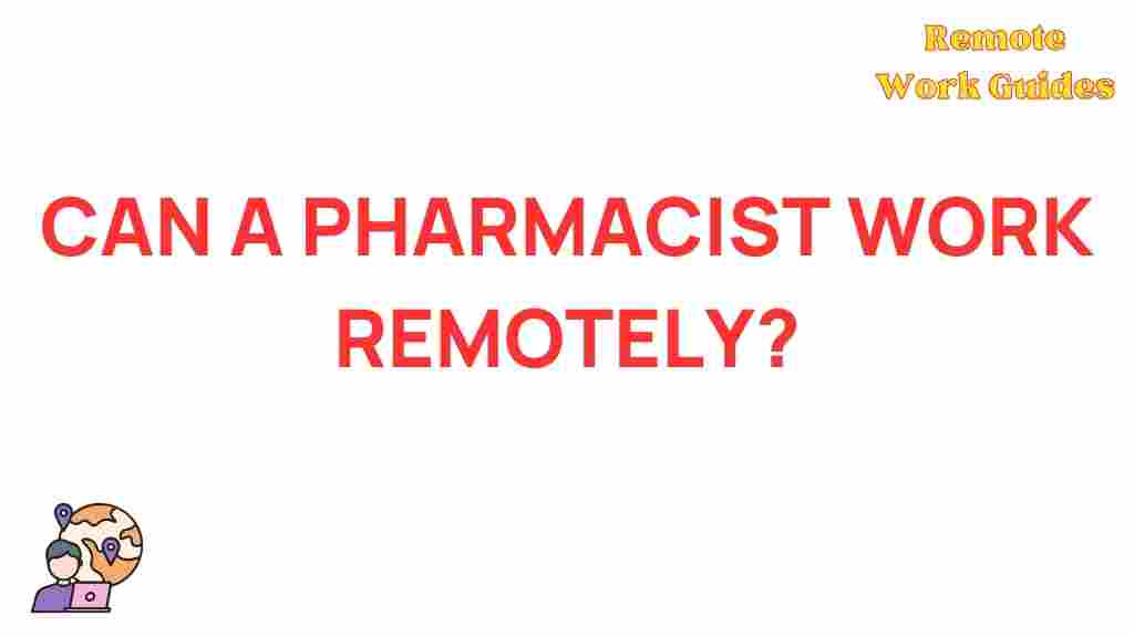remote-pharmacists-future