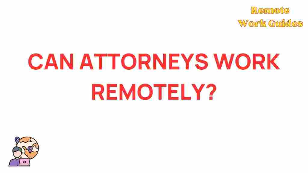 remote-legal-work-attorneys