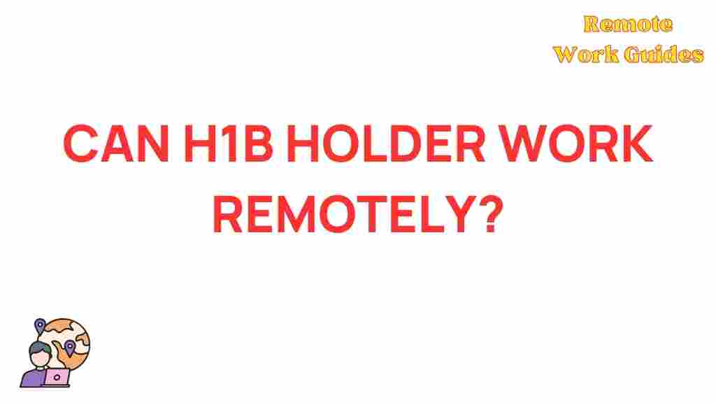 h1b-holders-remote-work