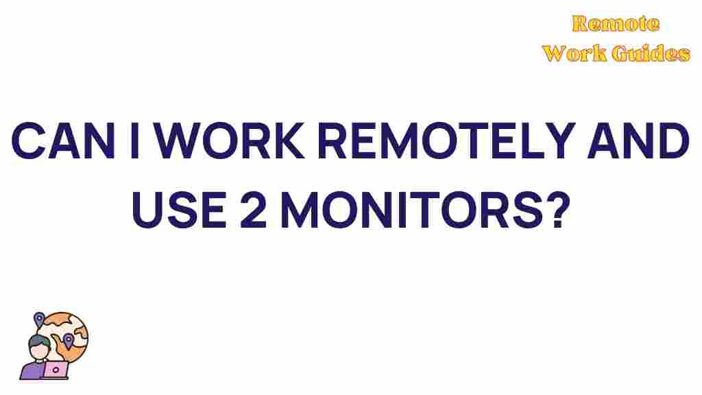 dual-monitors-remote-work