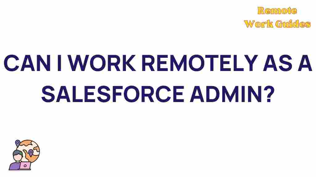 remote-work-opportunities-salesforce-admin