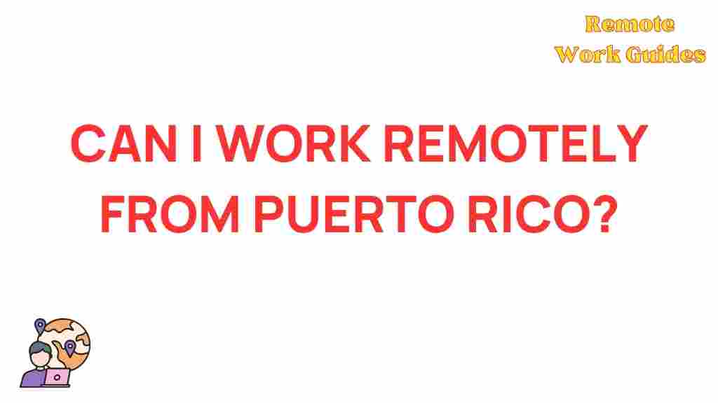 remote-work-puerto-rico