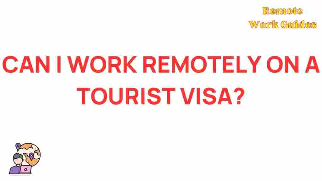 working-remotely-tourist-visa