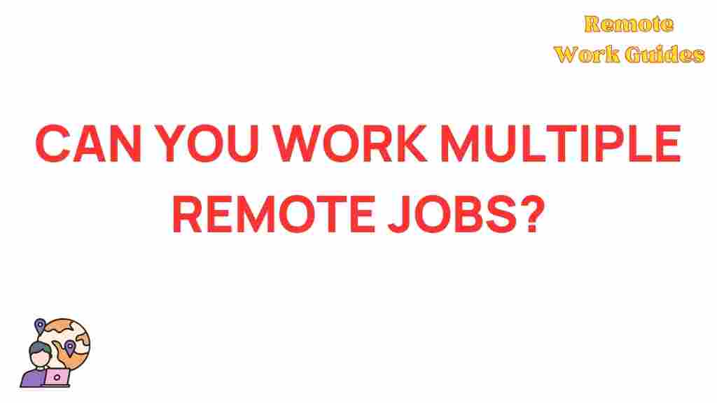 multiple-remote-jobs-benefits