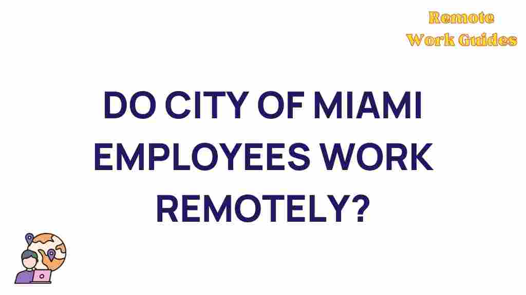miami-city-employees-remote-work