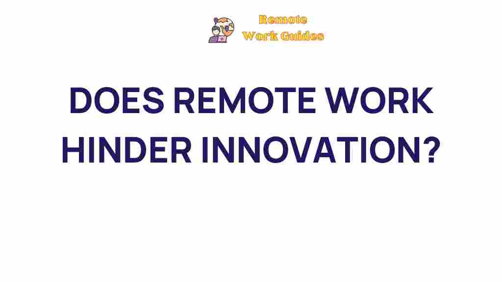 remote-work-innovation-impact