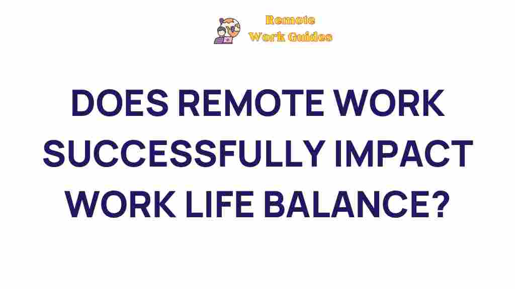 impact-of-remote-work-on-work-life-balance