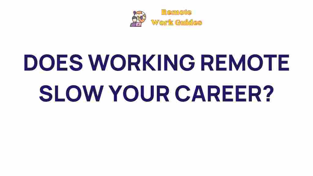 remote-work-career-progression