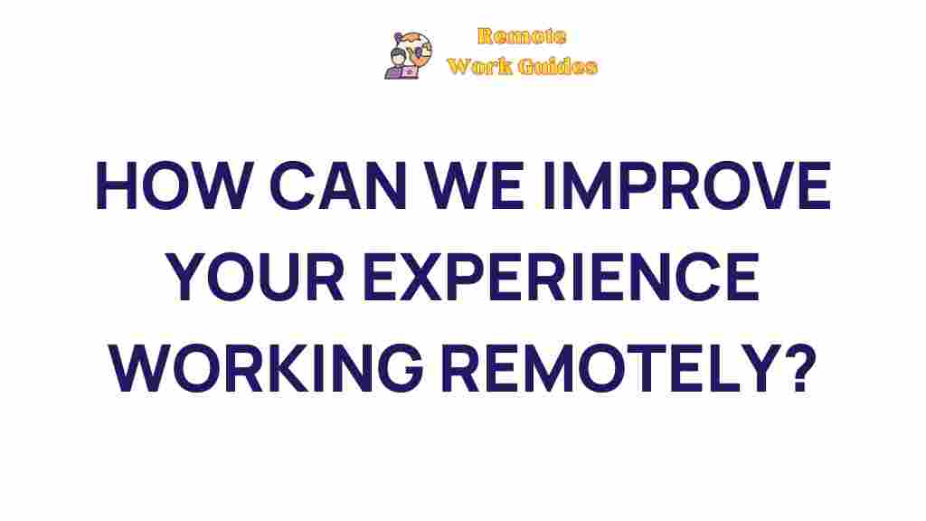 enhancing-remote-work-experience