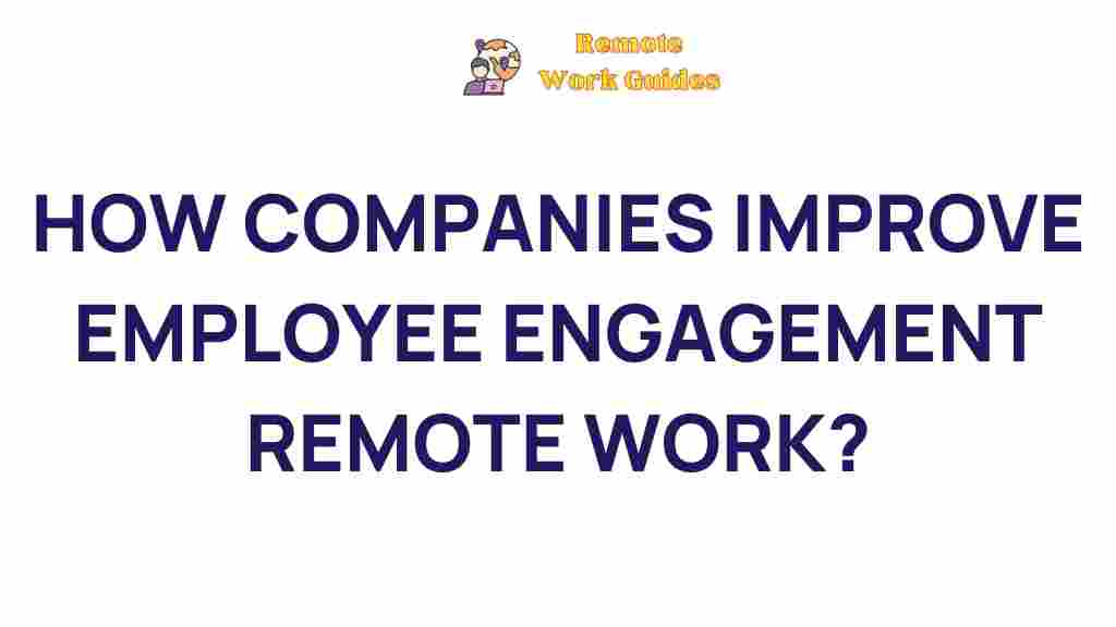 improve-remote-employee-engagement
