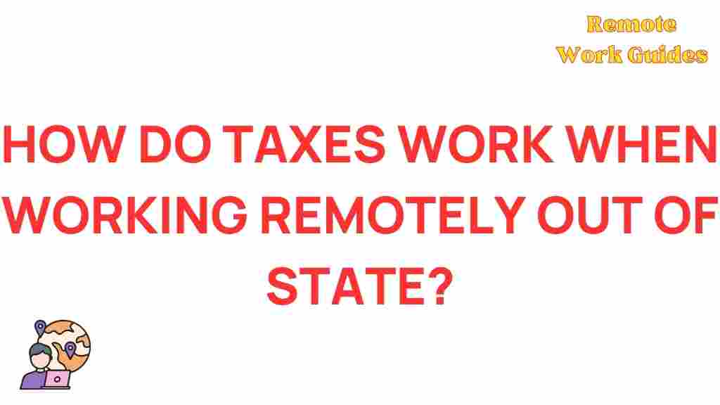 remote-state-taxes-explained