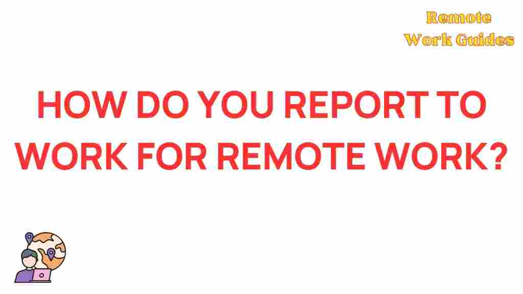 remote-work-reporting-tips