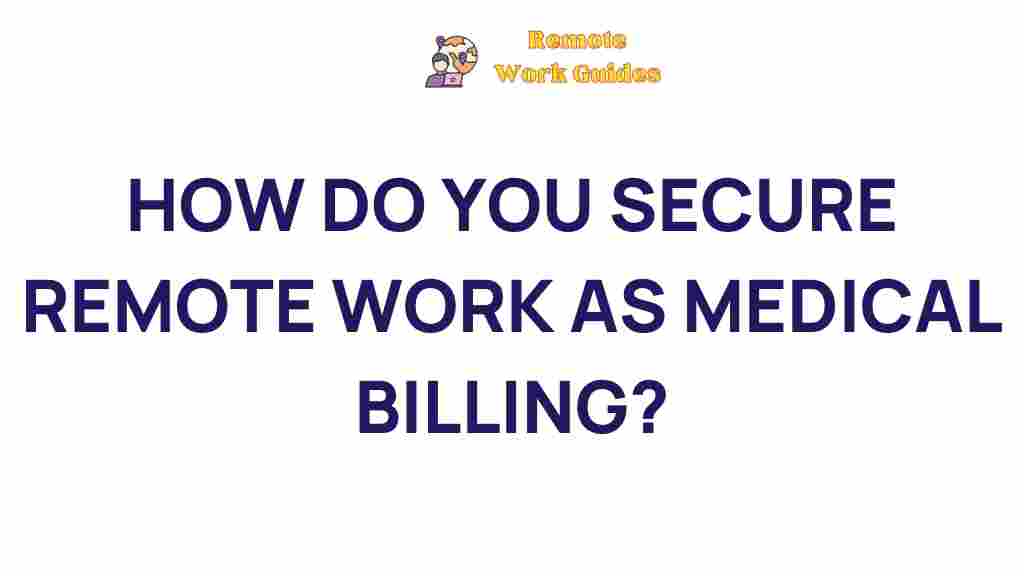 securing-remote-work-medical-billing
