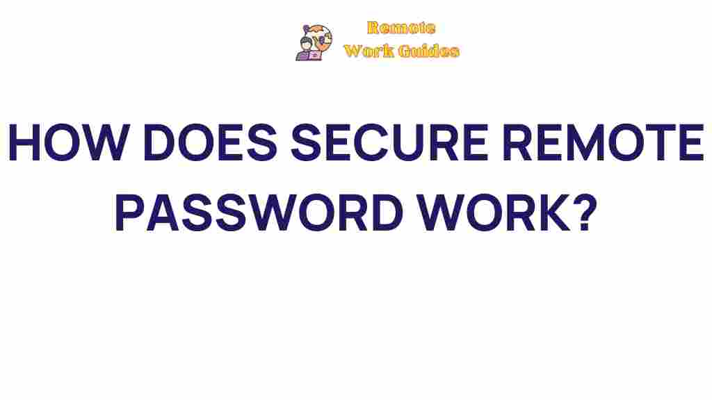 secure-remote-password-explained