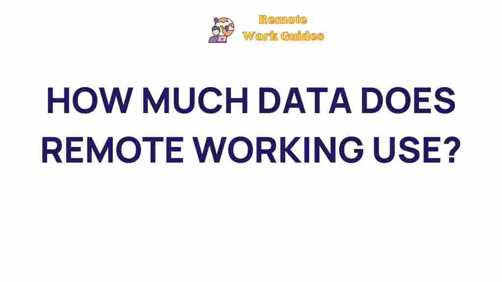 remote-work-data-usage