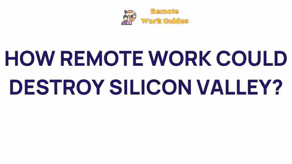 remote-work-silicon-valley-future