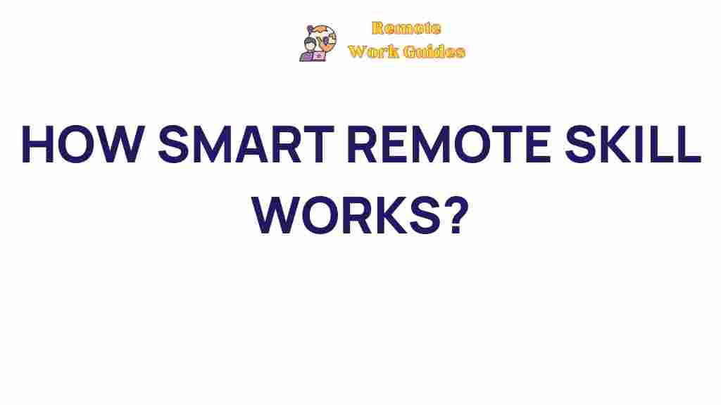 smart-remote-skills