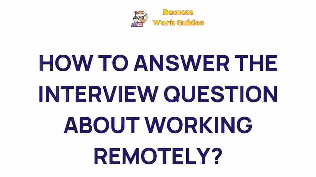 remote-work-interview-question