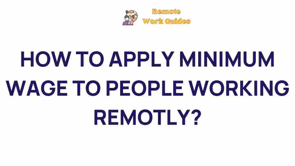 remote-work-minimum-wage-compliance
