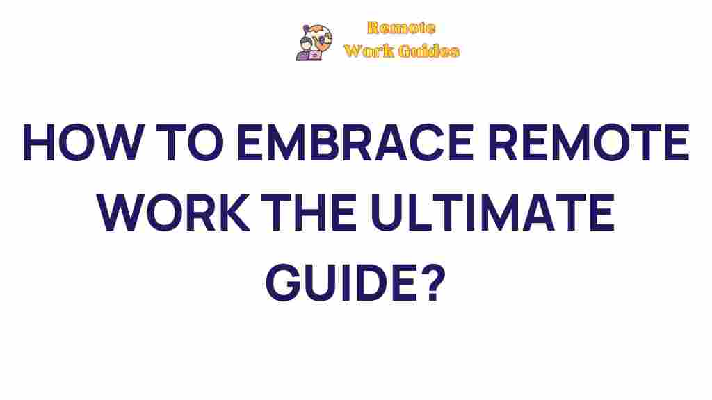 remote-work-ultimate-guide