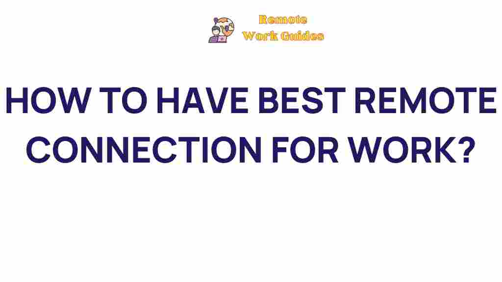 optimal-remote-connectivity