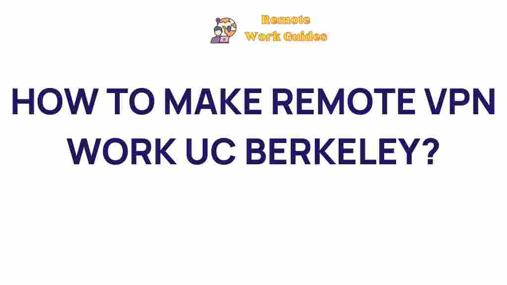 remote-vpn-uc-berkeley