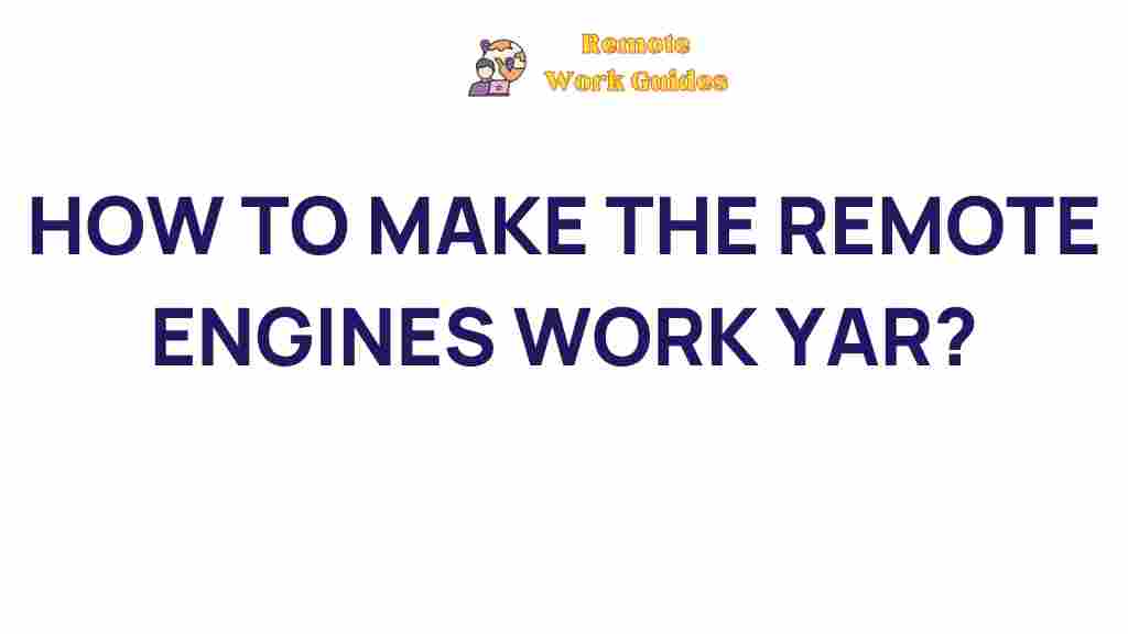remote-work-engines