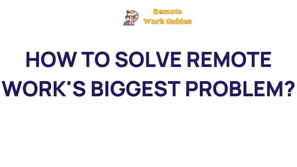 remote-work-challenges-solutions