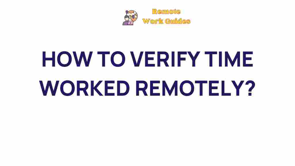 verify-remote-work-hours