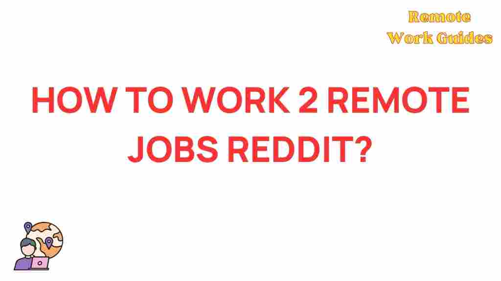 multiple-remote-jobs-tips