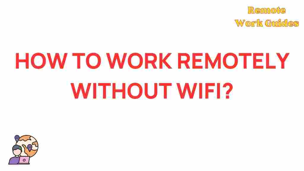 remote-work-without-wifi