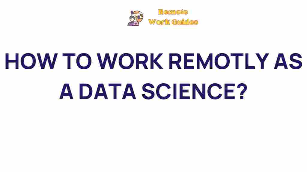remote-data-science-work