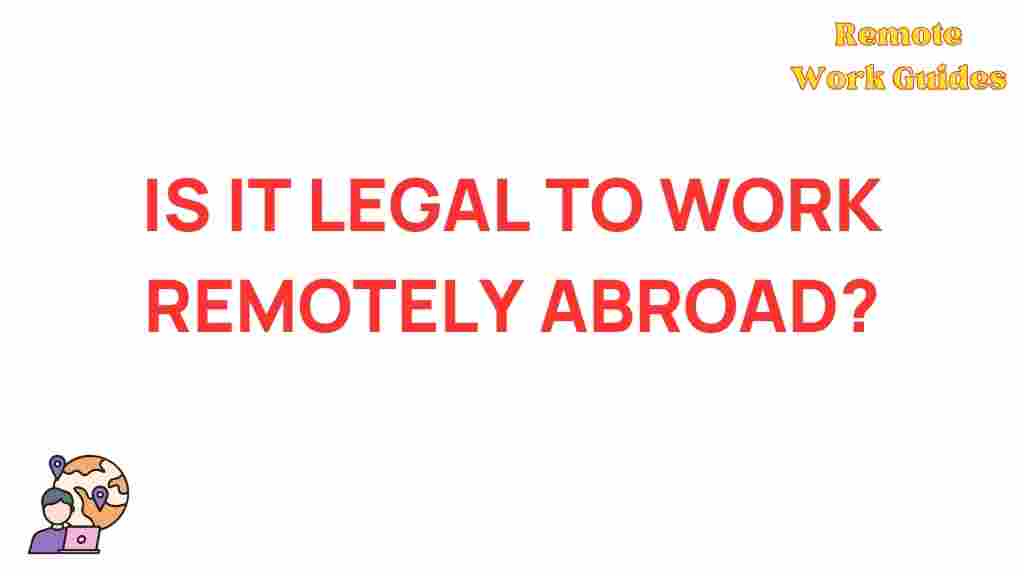 legalities-remote-work-abroad