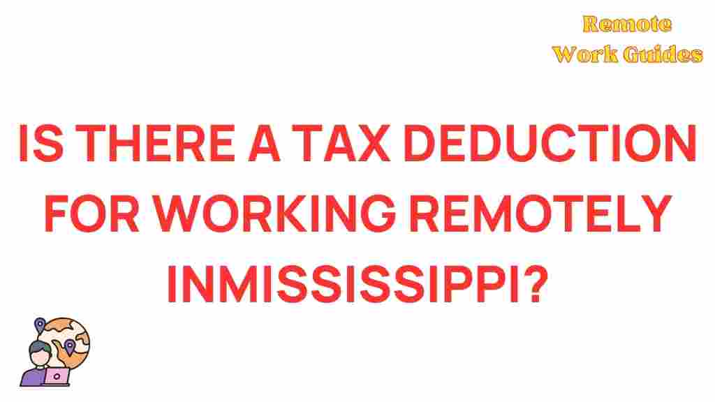 tax-deduction-remote-work-mississippi