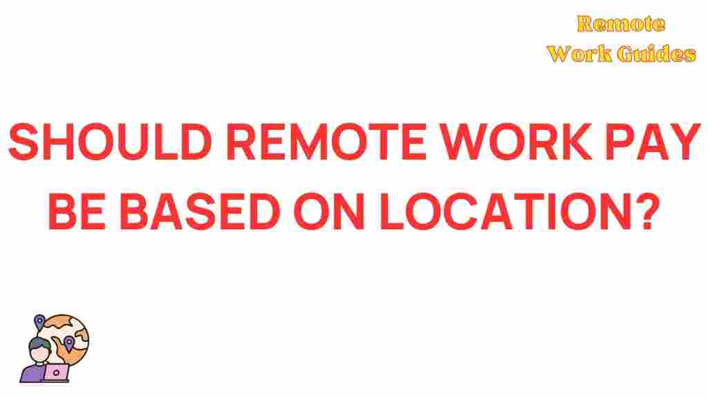remote-work-pay-location