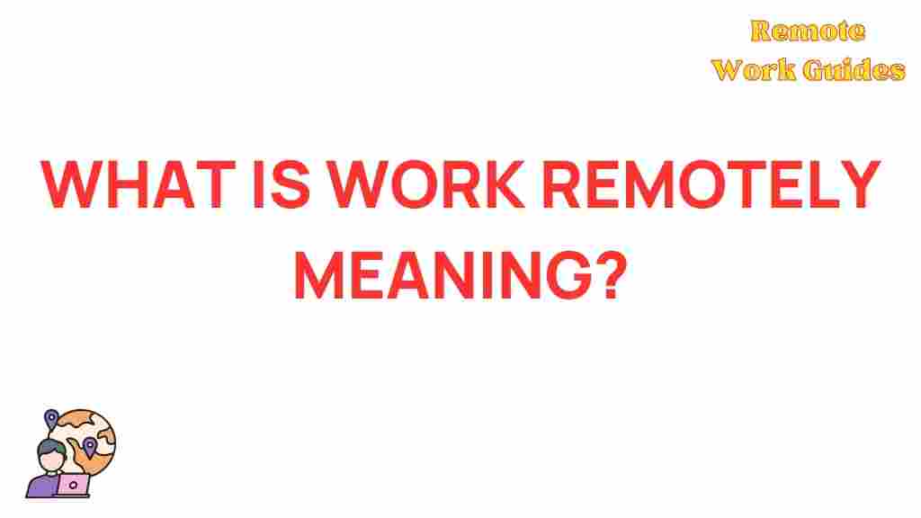 remote-work-meaning