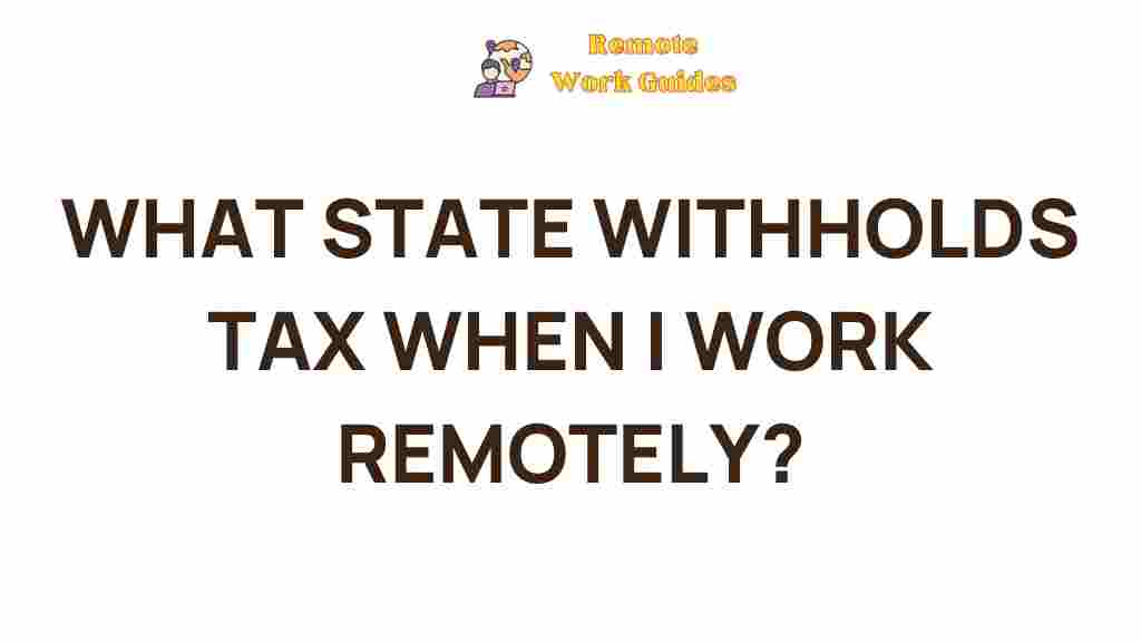 state-withholding-tax-remote-work