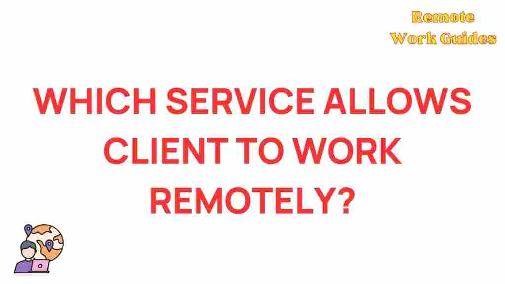 remote-work-service-clients